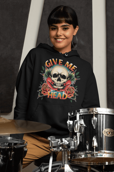 "Give me head" Hoodie - TasteMiasma