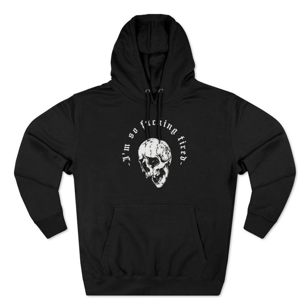 Taste Miasma "I'm So Tired" Hoodie - TasteMiasma